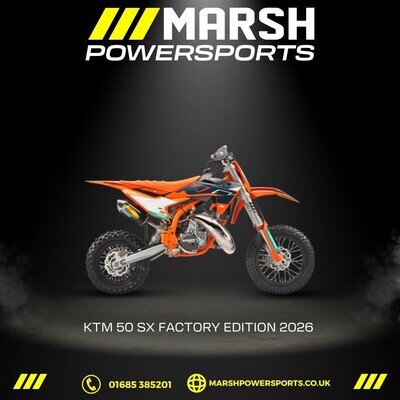 50 SX Factory Edition 2026 - KTM Main Dealer - Reserve NOW!