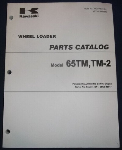 KAWASAKI 65TM 65TM-2 WHEEL LOADER PARTS CATALOG MANUAL S/N 65C2-4101- 65C3-4501-