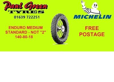MICHELIN ENDURO MEDIUM - STANDARD - NOT "2" - 140-80-18